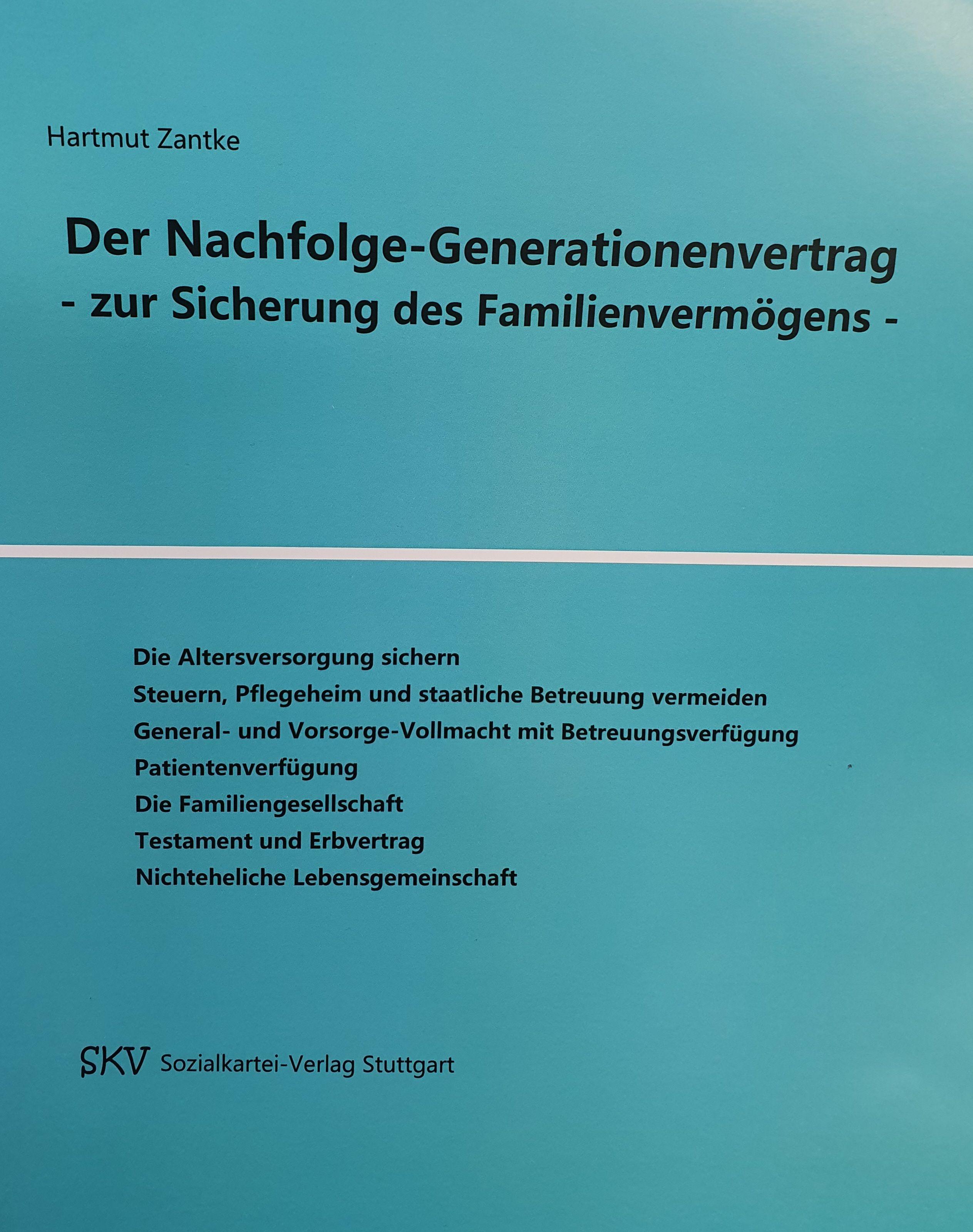 Vorderes Coverbild Der Nachfolge-Generationenvertrag - zur Sicherung des Familienvermögens