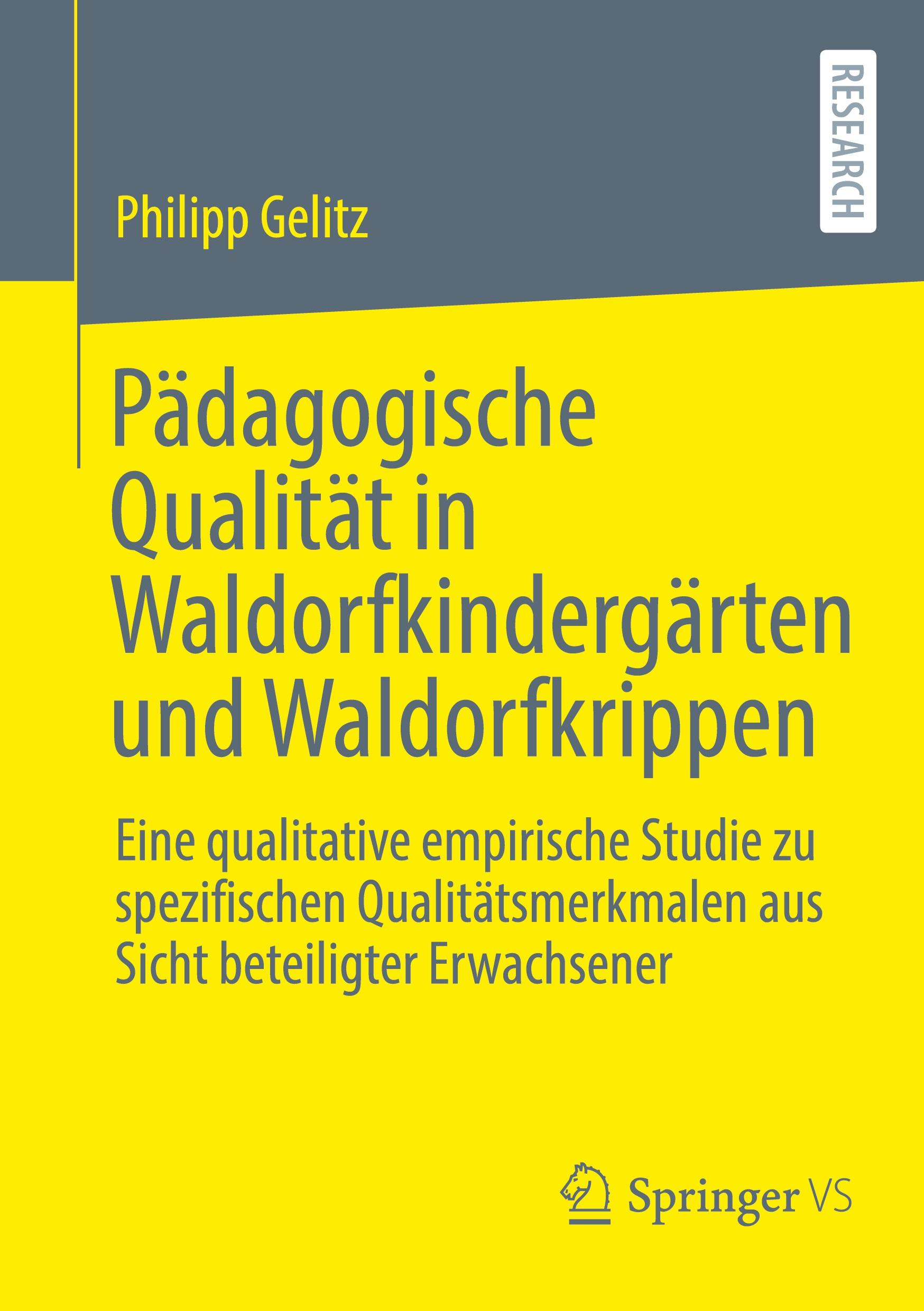 Vorderes Coverbild Pädagogische Qualität in Waldorfkindergärten und Waldorfkrippen