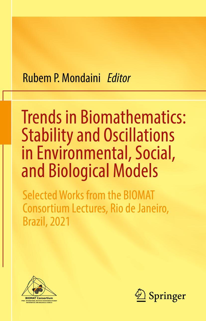 Vorderes Coverbild Trends in Biomathematics: Stability and Oscillations in Environmental, Social, and Biological Models