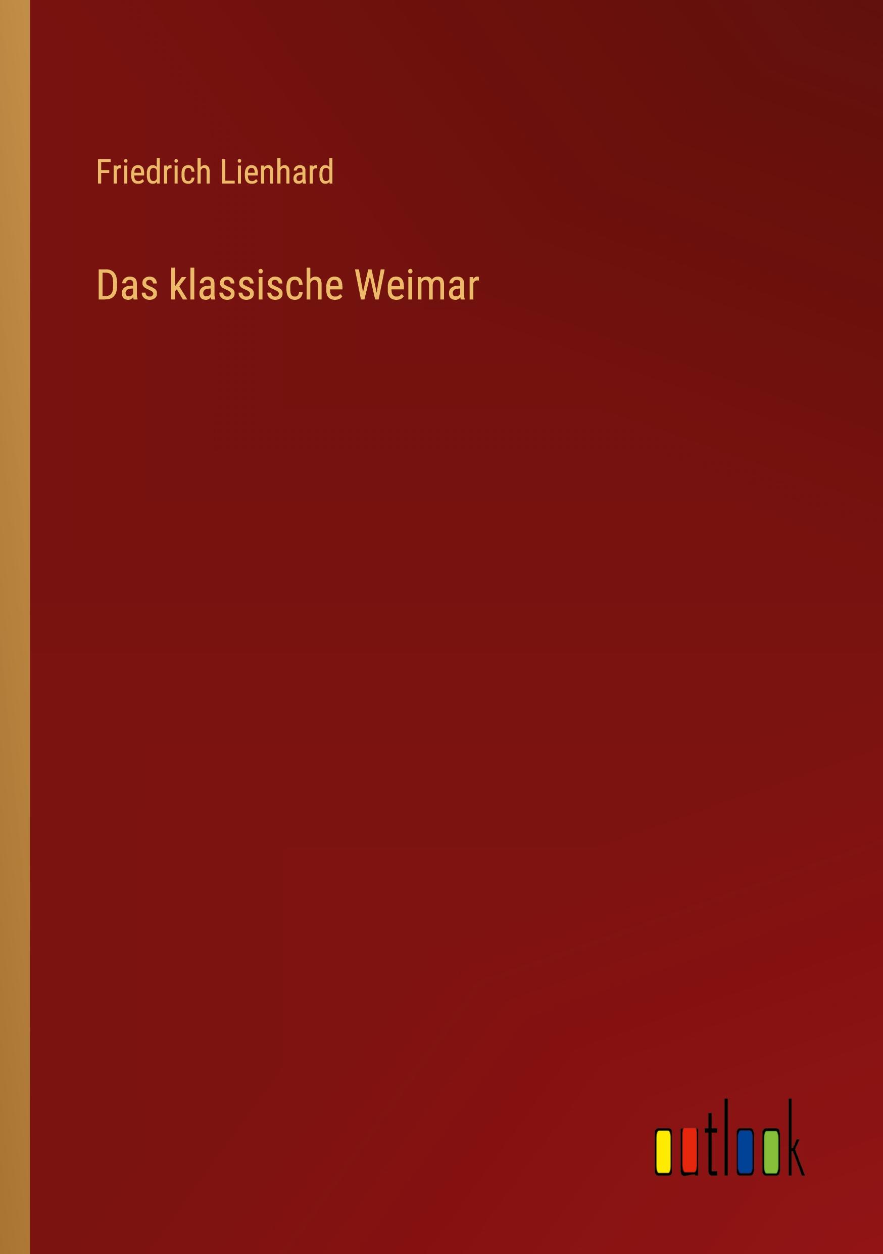 Vorderes Coverbild Das klassische Weimar
