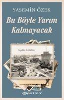 Vorderes Coverbild Bu Böyle Yarim Kalmayacak - Angeliki ile Mehmet 2