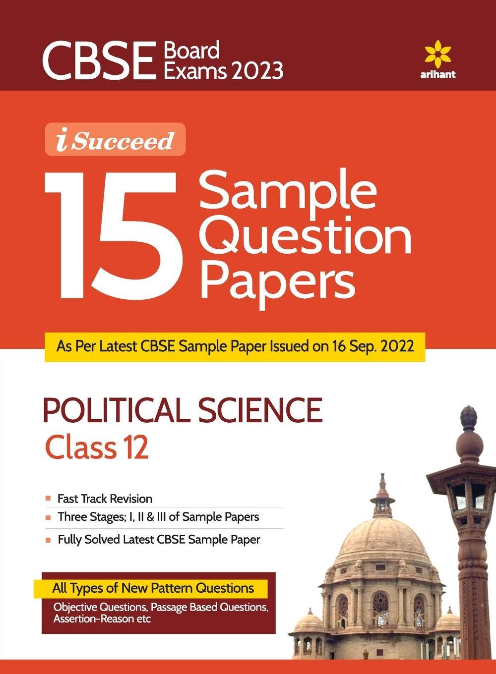 Vorderes Coverbild CBSE Board Exam 2023 I-Succeed 15 Sample Papers POLITICAL SCIENCE Class 12th