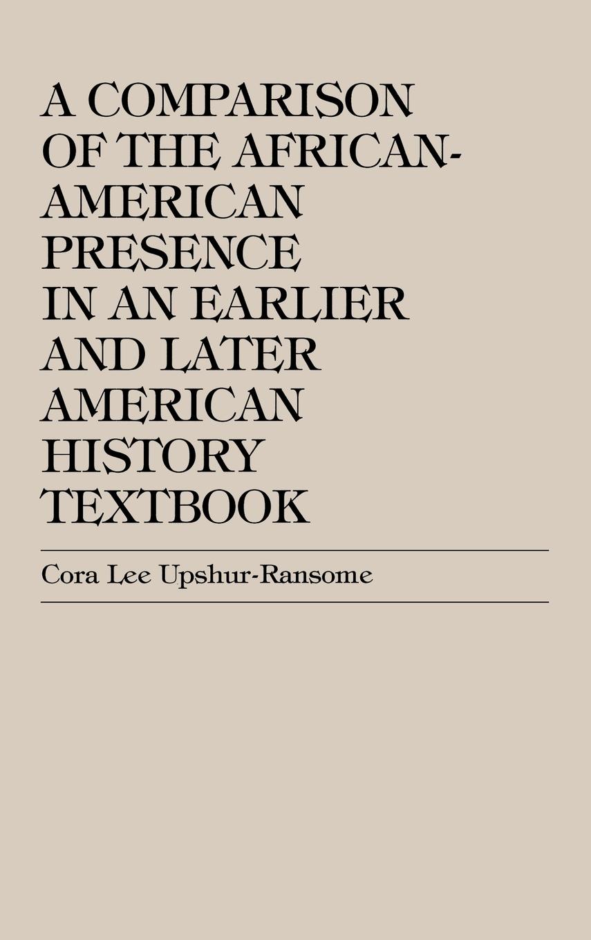 Vorderes Coverbild Comparison of the African-American Presence in an Earlier and Later American History Textbooks