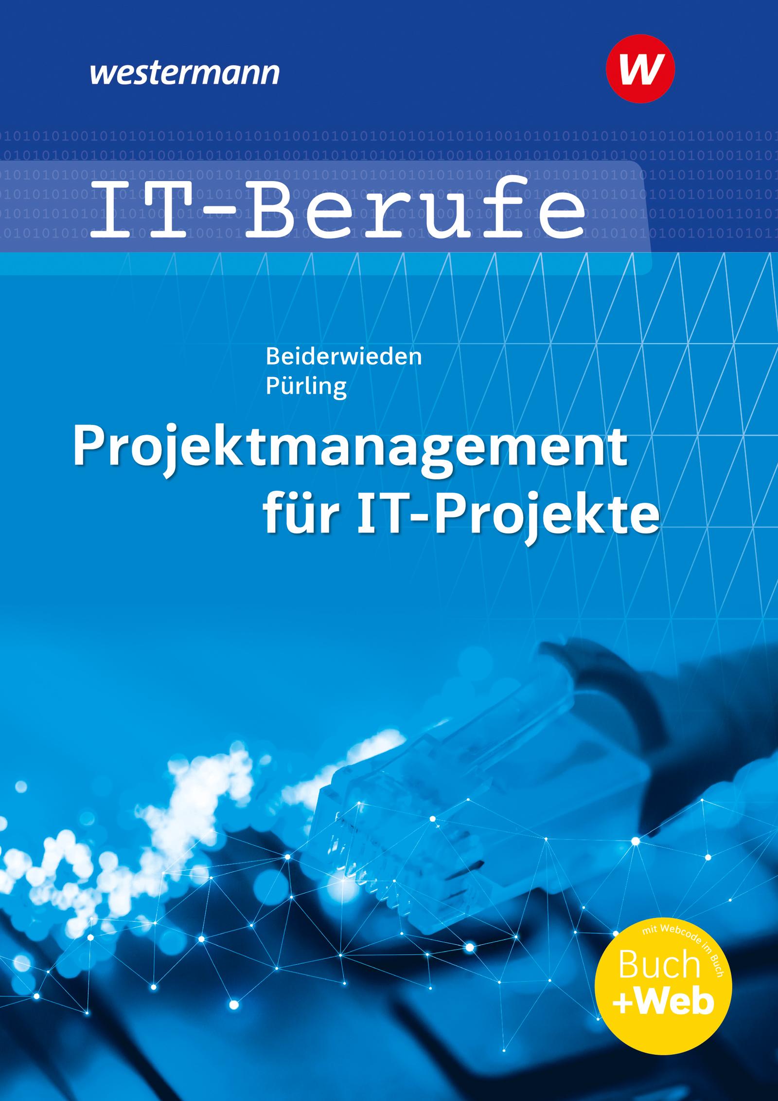 Vorderes Coverbild IT-Berufe: Projektmanagement für IT-Projekte. Schulbuch