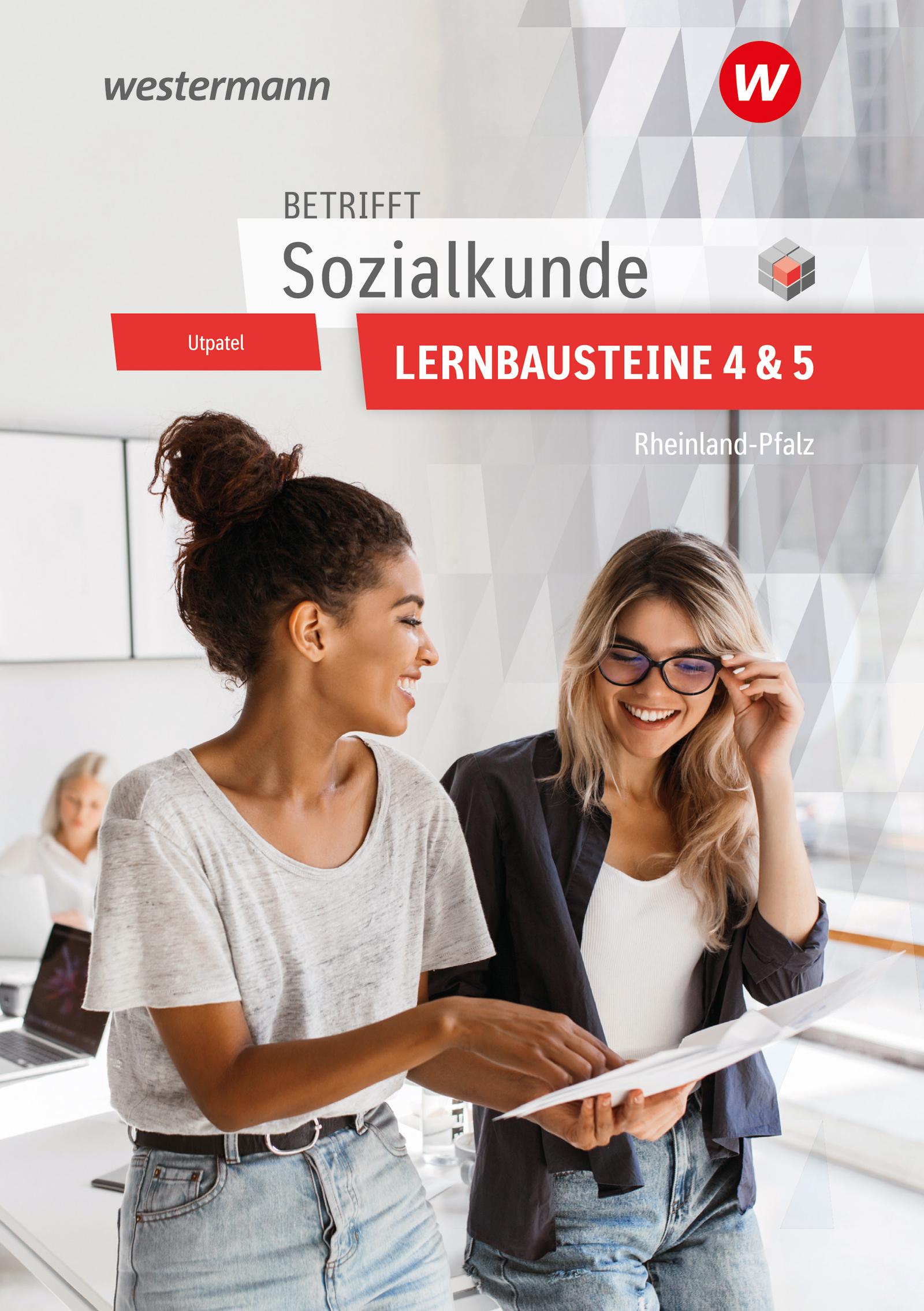 Vorderes Coverbild Betrifft Sozialkunde / Wirtschaftslehre. Lernbausteine 4 und 5: Lehr- und Arbeitsbuch. Rheinland-Pfalz