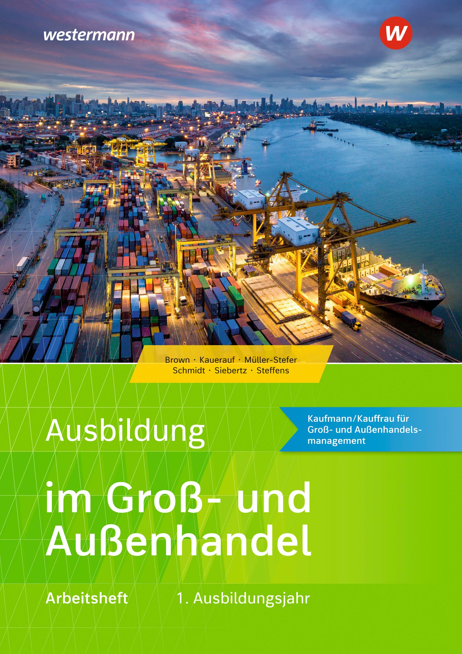 Vorderes Coverbild Ausbildung im Groß- und Außenhandel. 1. Ausbildungsjahr: Arbeitsheft