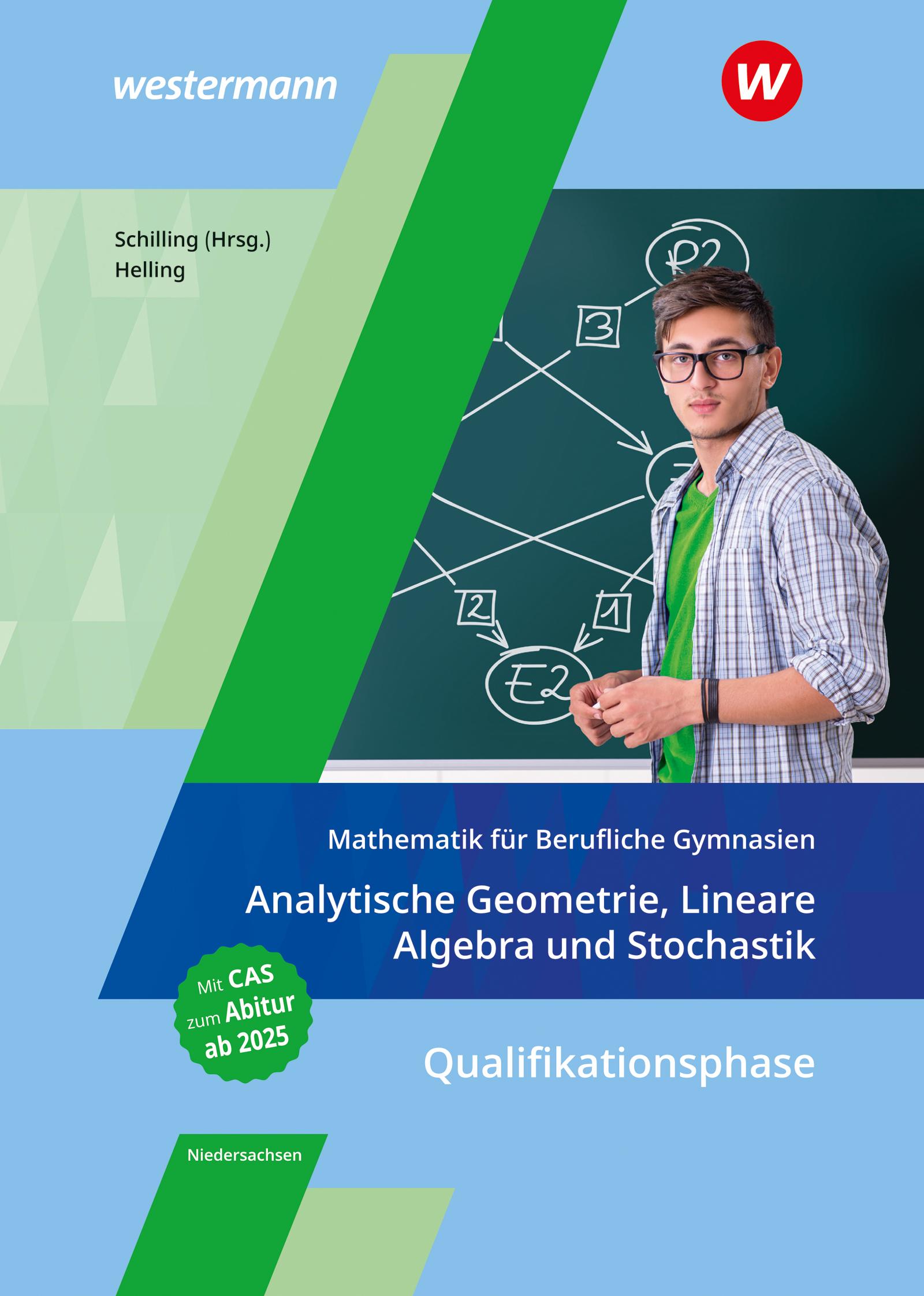 Vorderes Coverbild Mathematik für Berufliche Gymnasien Niedersachsen. Qualifikationsphase - Analytische Geometrie, Lineare Algebra und Stochastik: Schulbuch