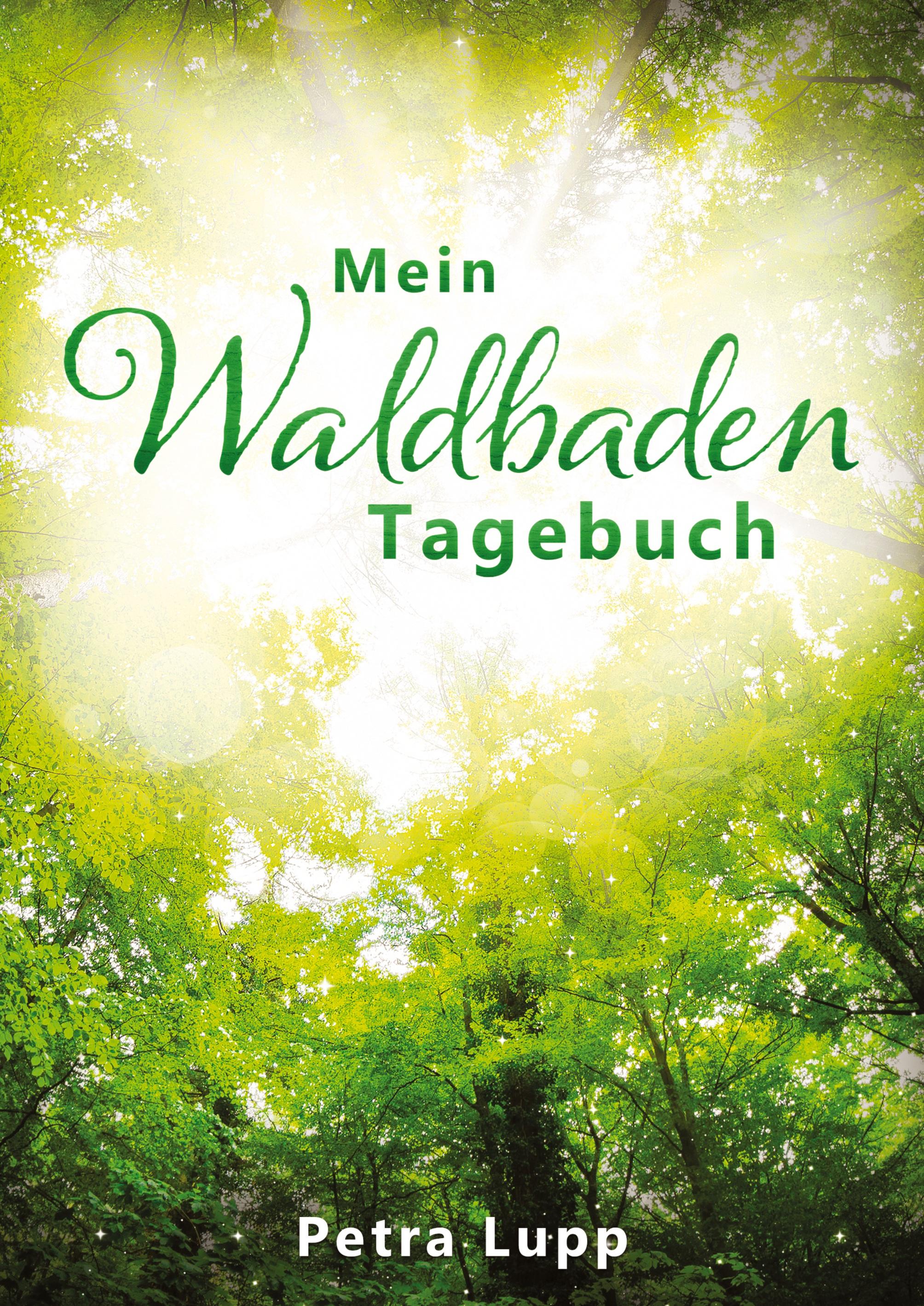 Vorderes Coverbild Mein Waldbaden Tagebuch