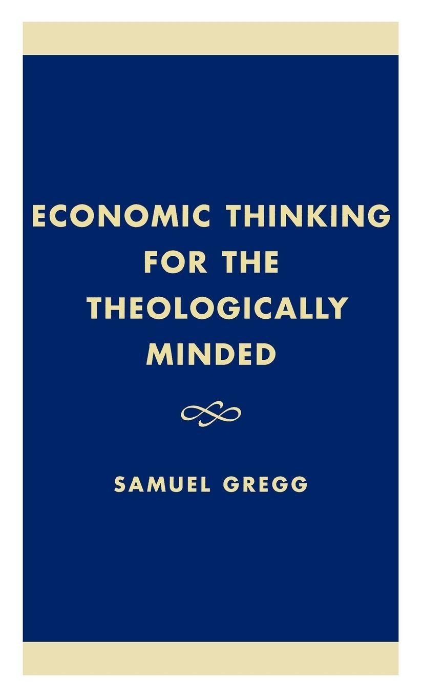 Vorderes Coverbild Economic Thinking for the Theologically Minded