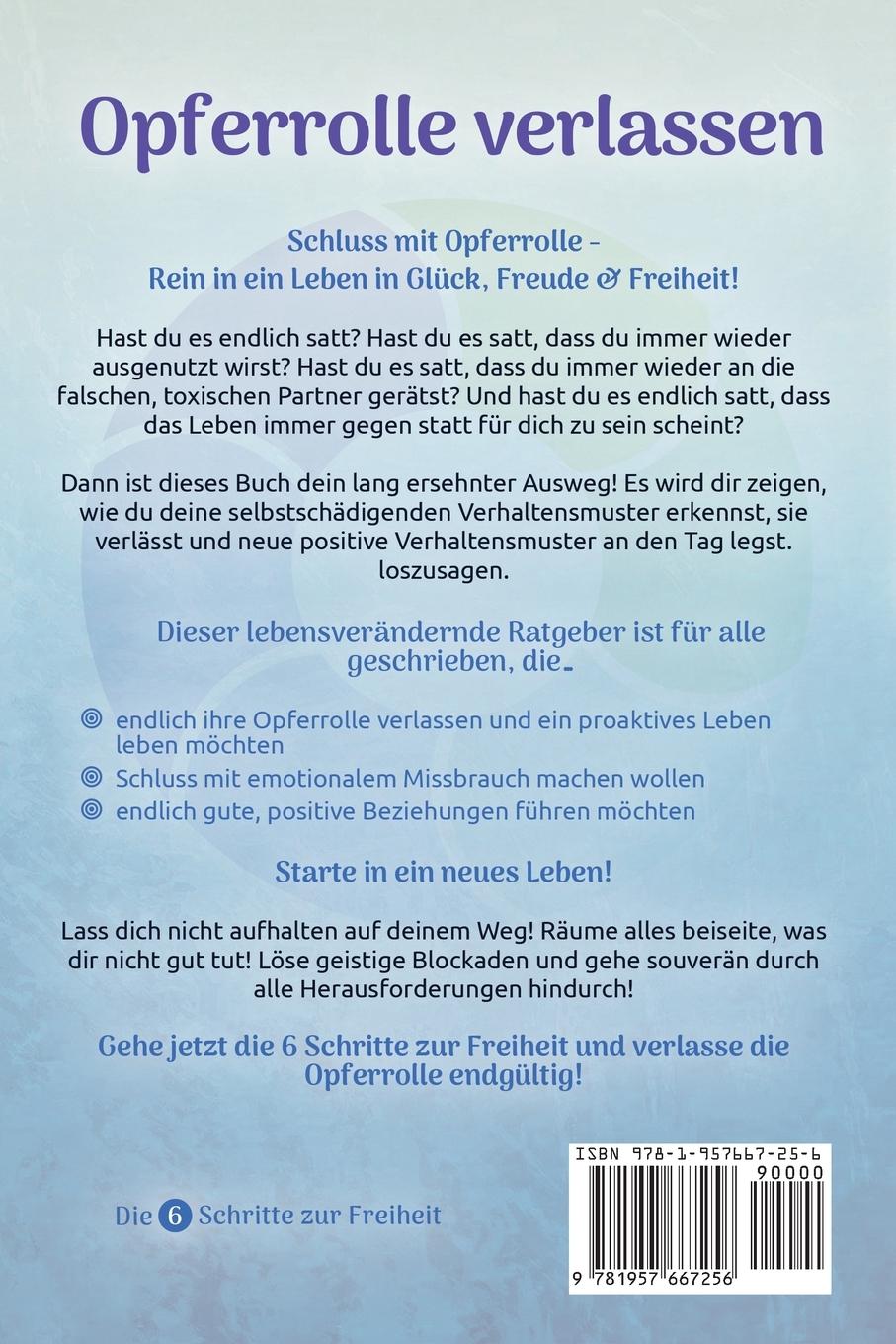 Rückseitencover Opferrolle verlassen - Die 6 Schritte zur Freiheit