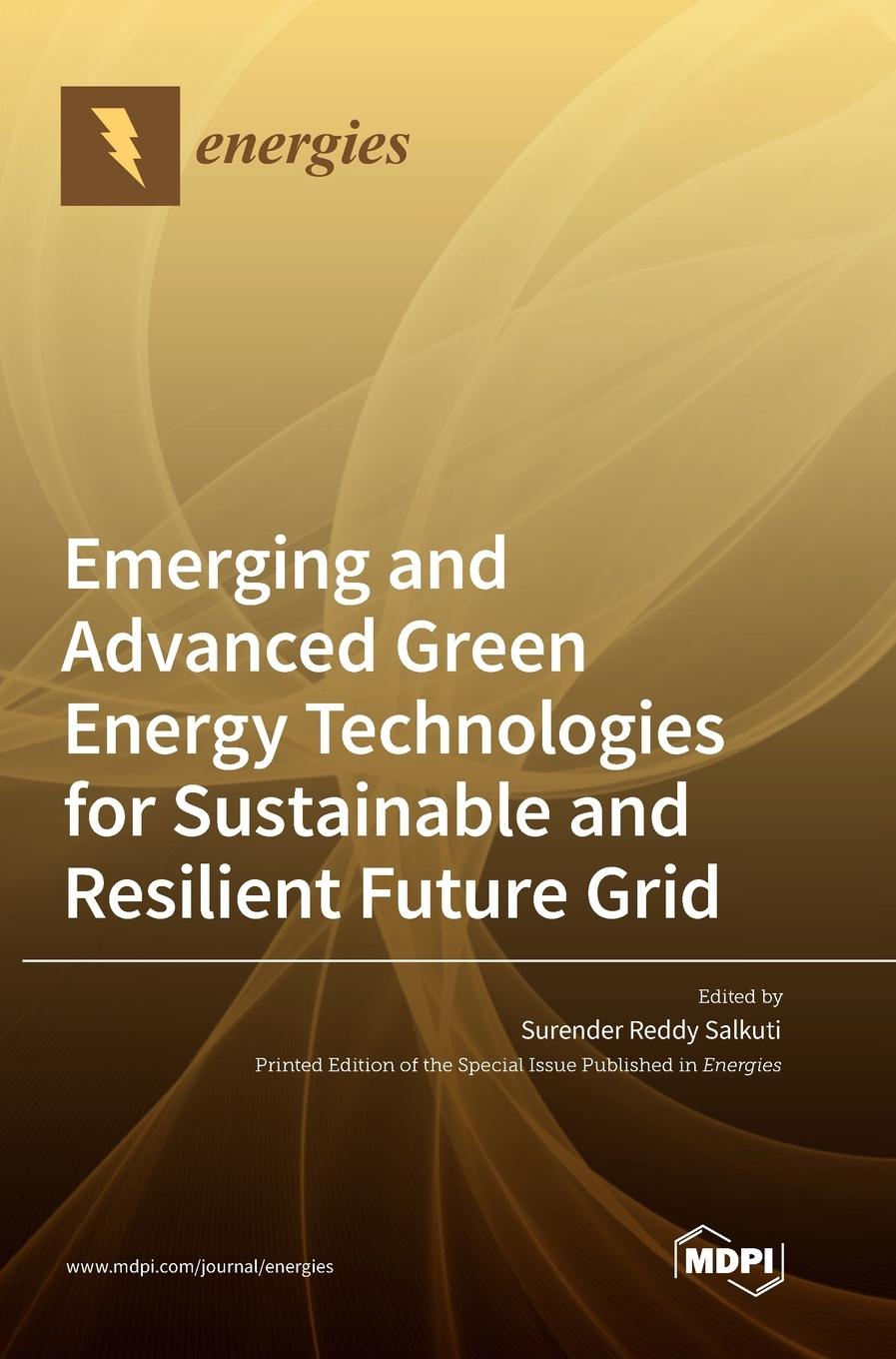 Vorderes Coverbild Emerging and Advanced Green Energy Technologies for Sustainable and Resilient Future Grid