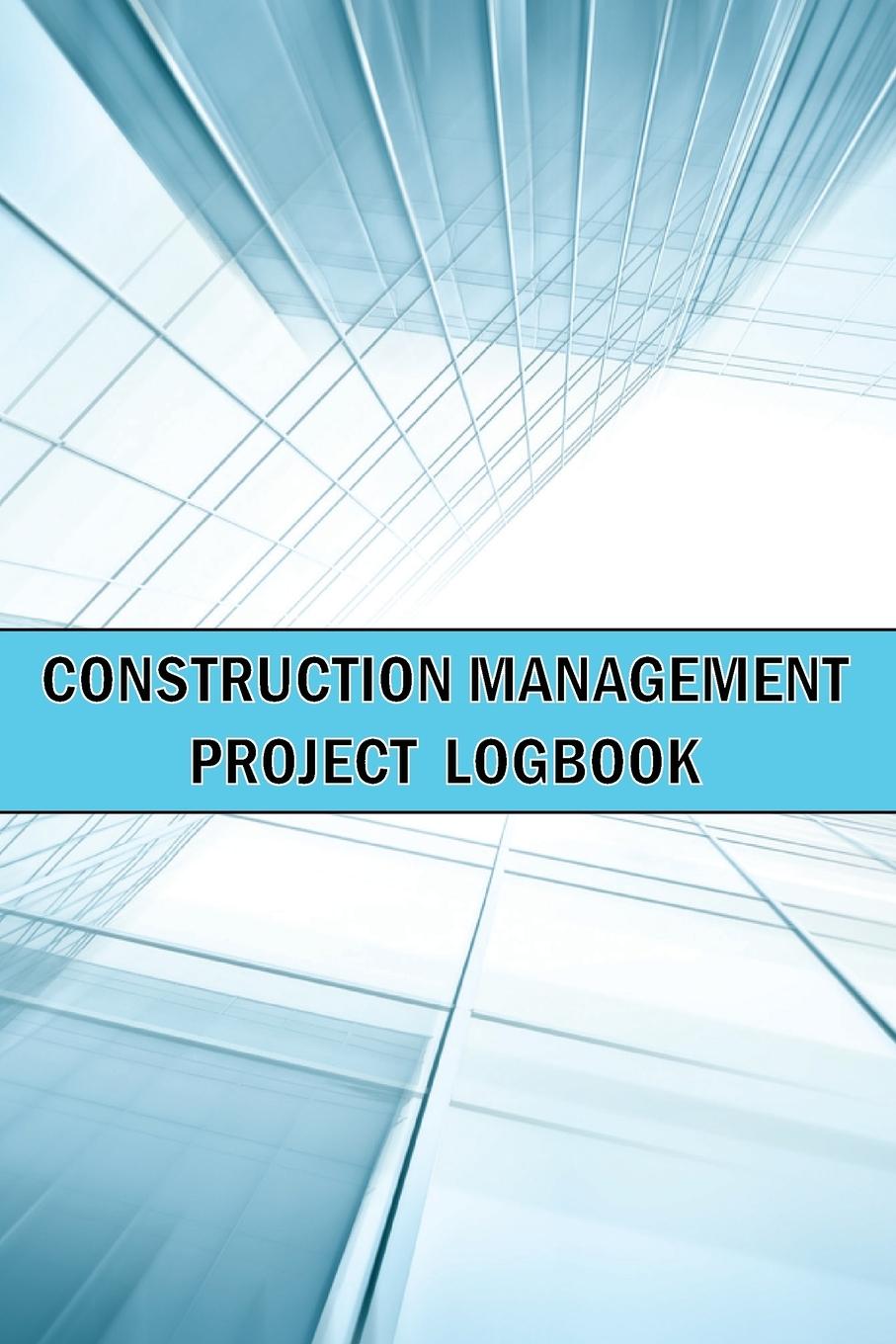 Vorderes Coverbild Construction Management Project Logbook