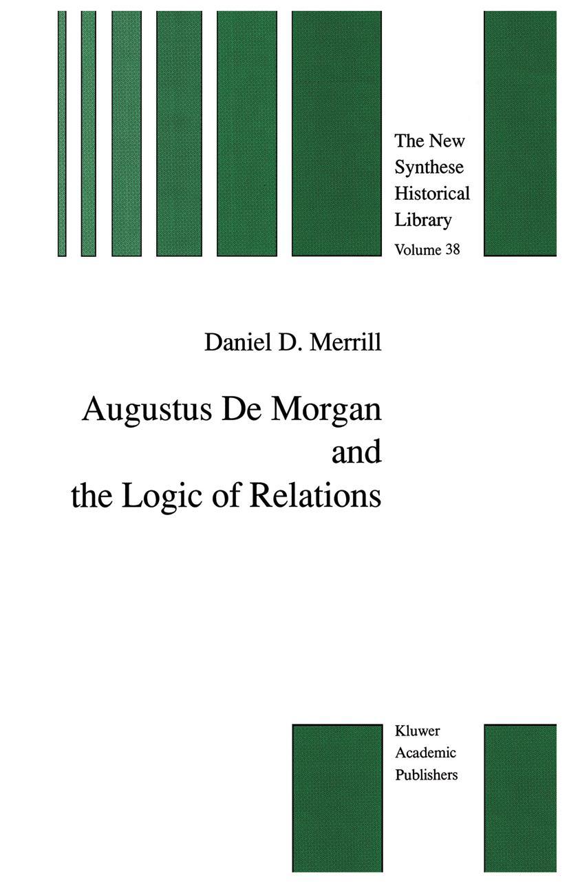 Vorderes Coverbild Augustus De Morgan and the Logic of Relations