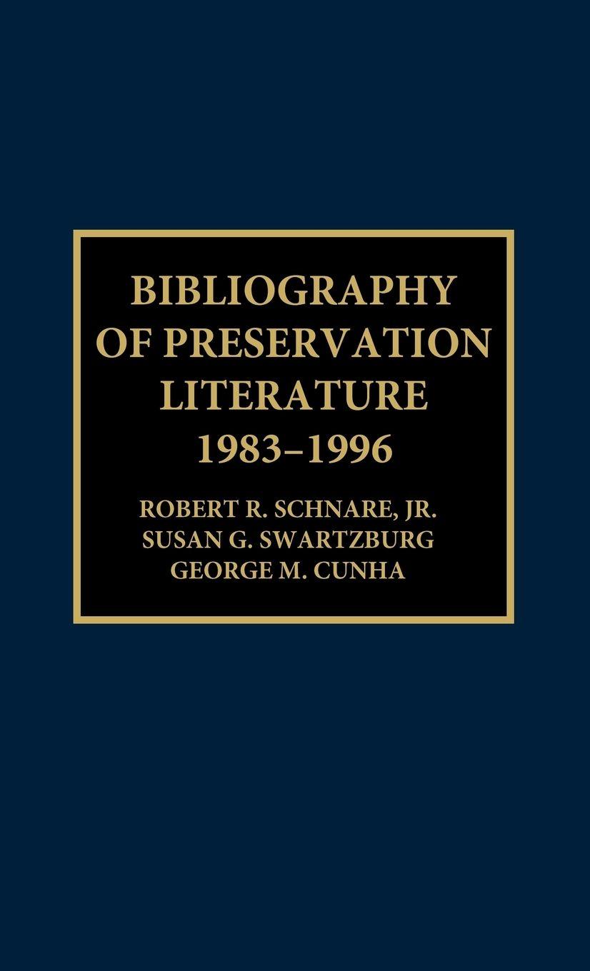 Vorderes Coverbild Bibliography of Preservation Literature, 1983-1996