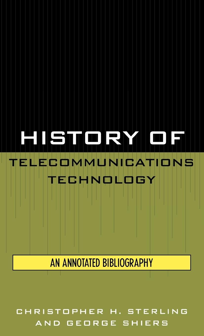 Vorderes Coverbild History of Telecommunications Technology