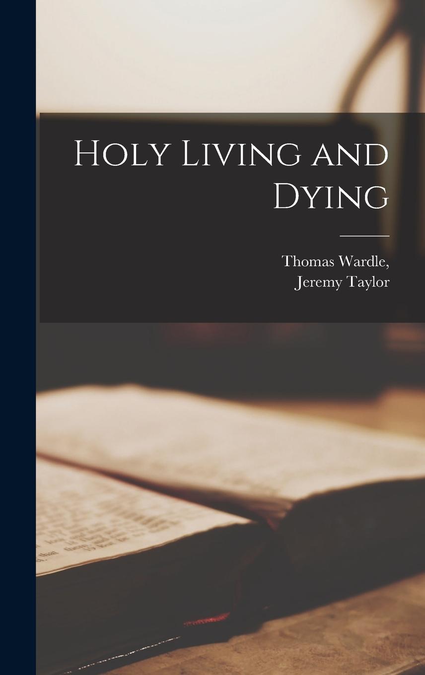 Vorderes Coverbild Holy Living and Dying