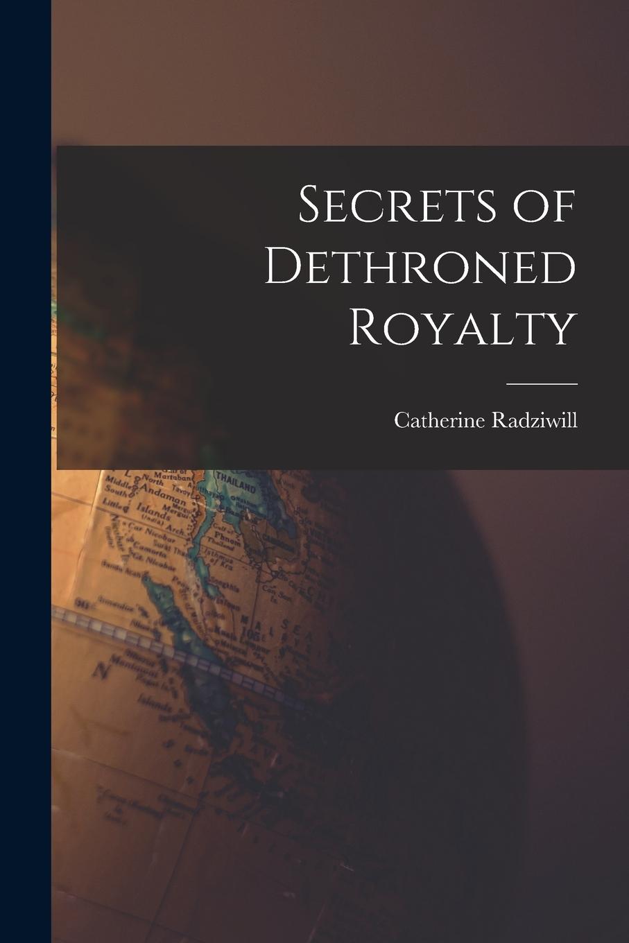 Vorderes Coverbild Secrets of Dethroned Royalty