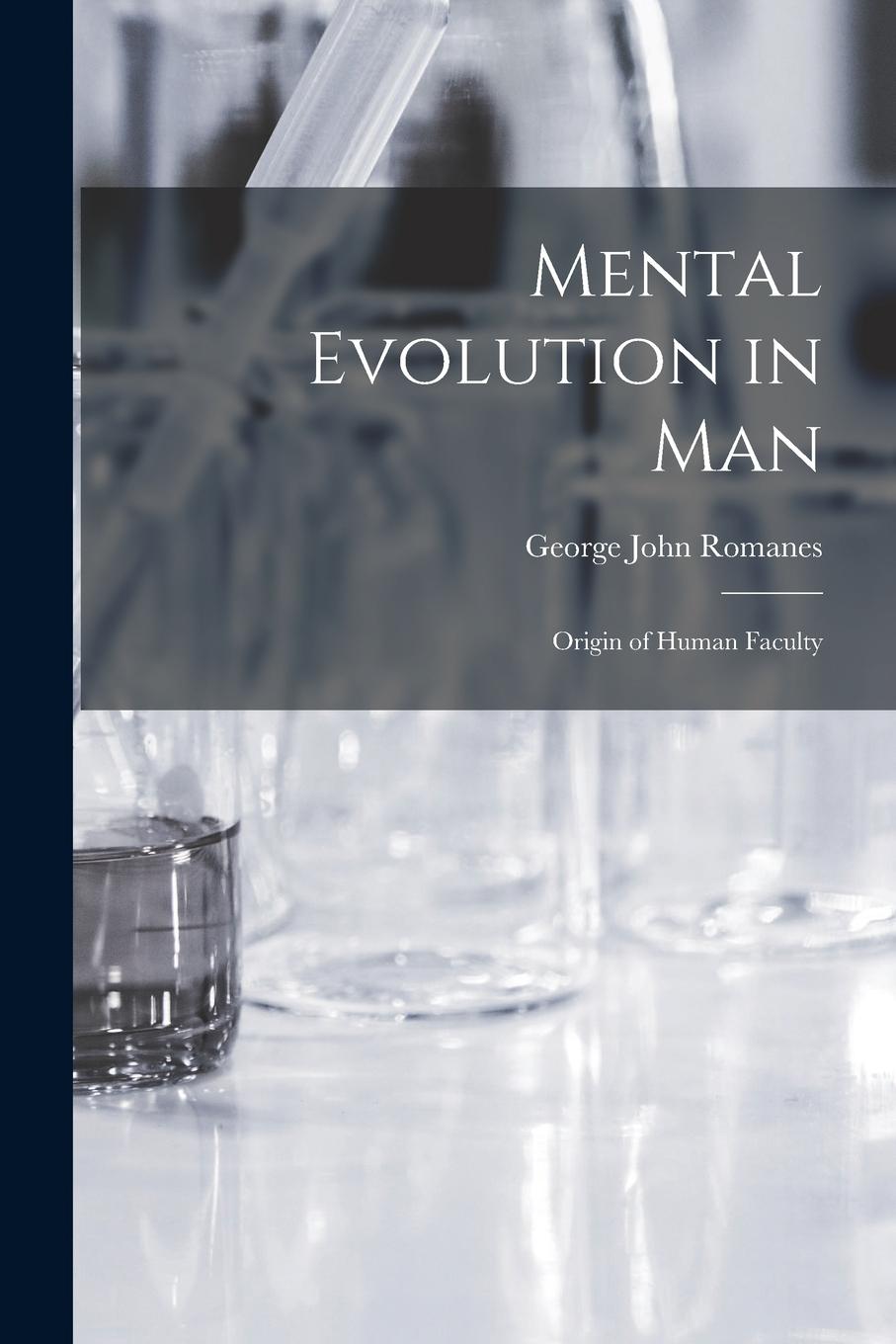 Vorderes Coverbild Mental Evolution in Man: Origin of Human Faculty