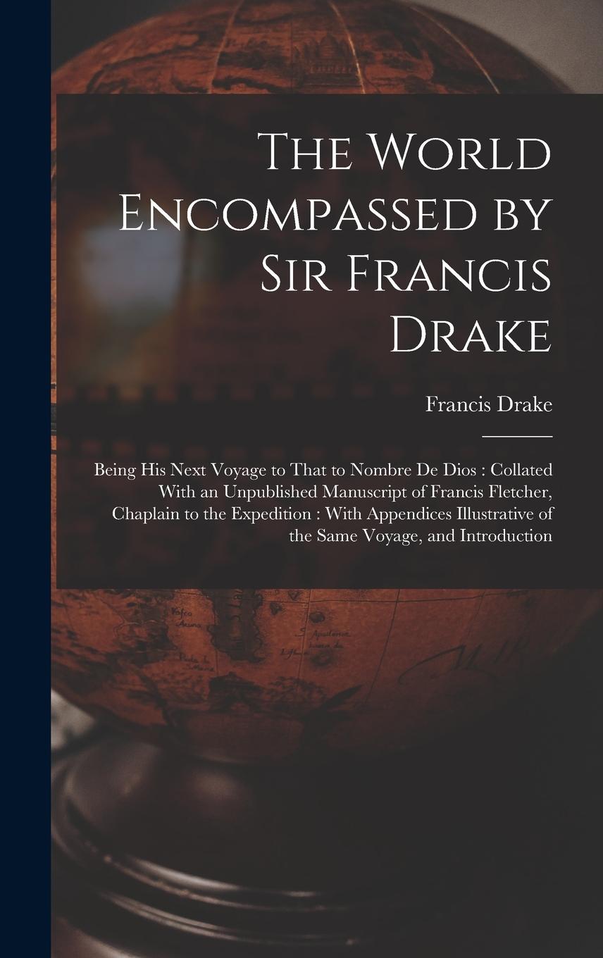 Vorderes Coverbild The World Encompassed by Sir Francis Drake