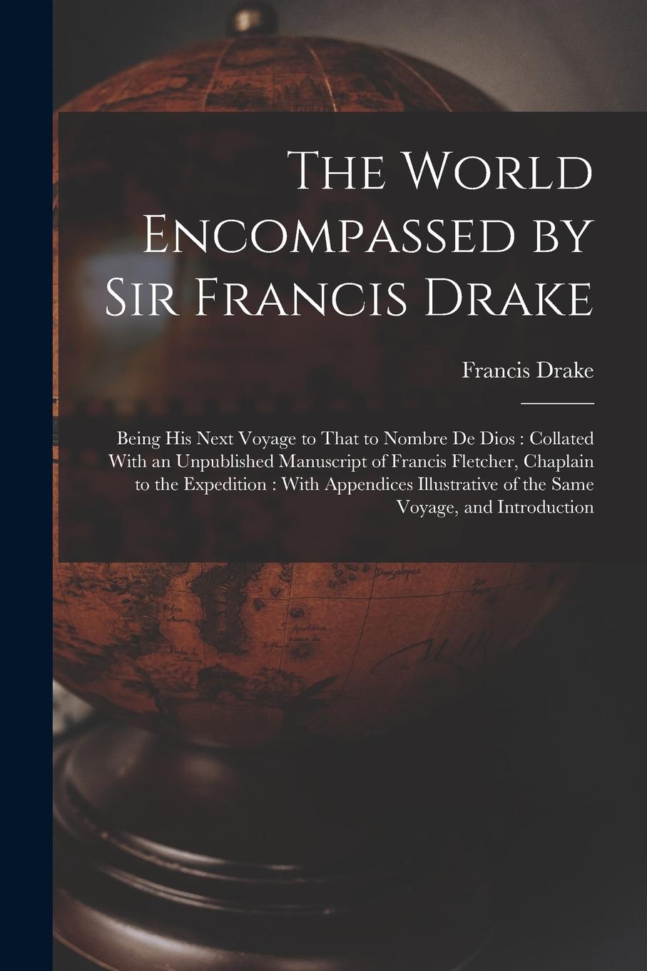Vorderes Coverbild The World Encompassed by Sir Francis Drake
