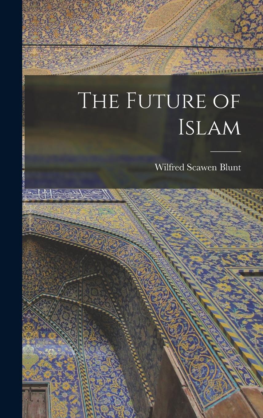 Vorderes Coverbild The Future of Islam