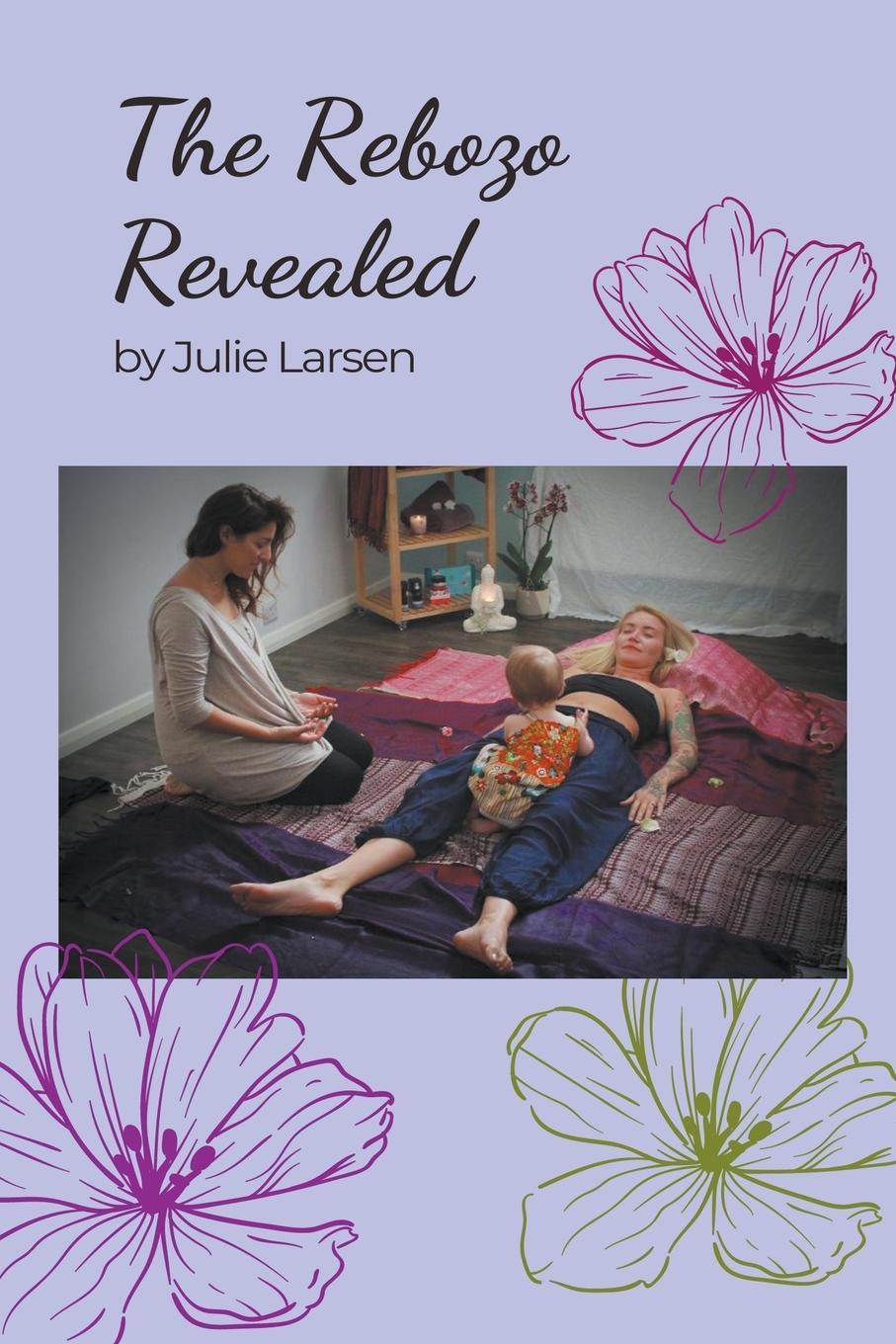 Vorderes Coverbild The Rebozo Revealed