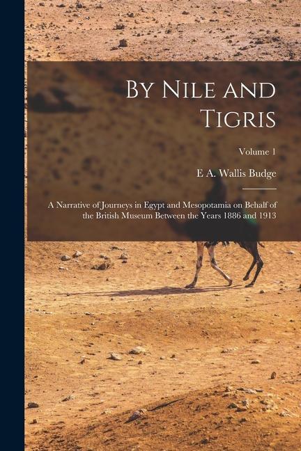 Vorderes Coverbild By Nile and Tigris
