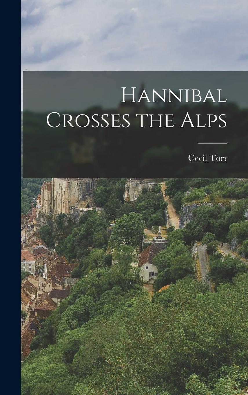 Vorderes Coverbild Hannibal Crosses the Alps
