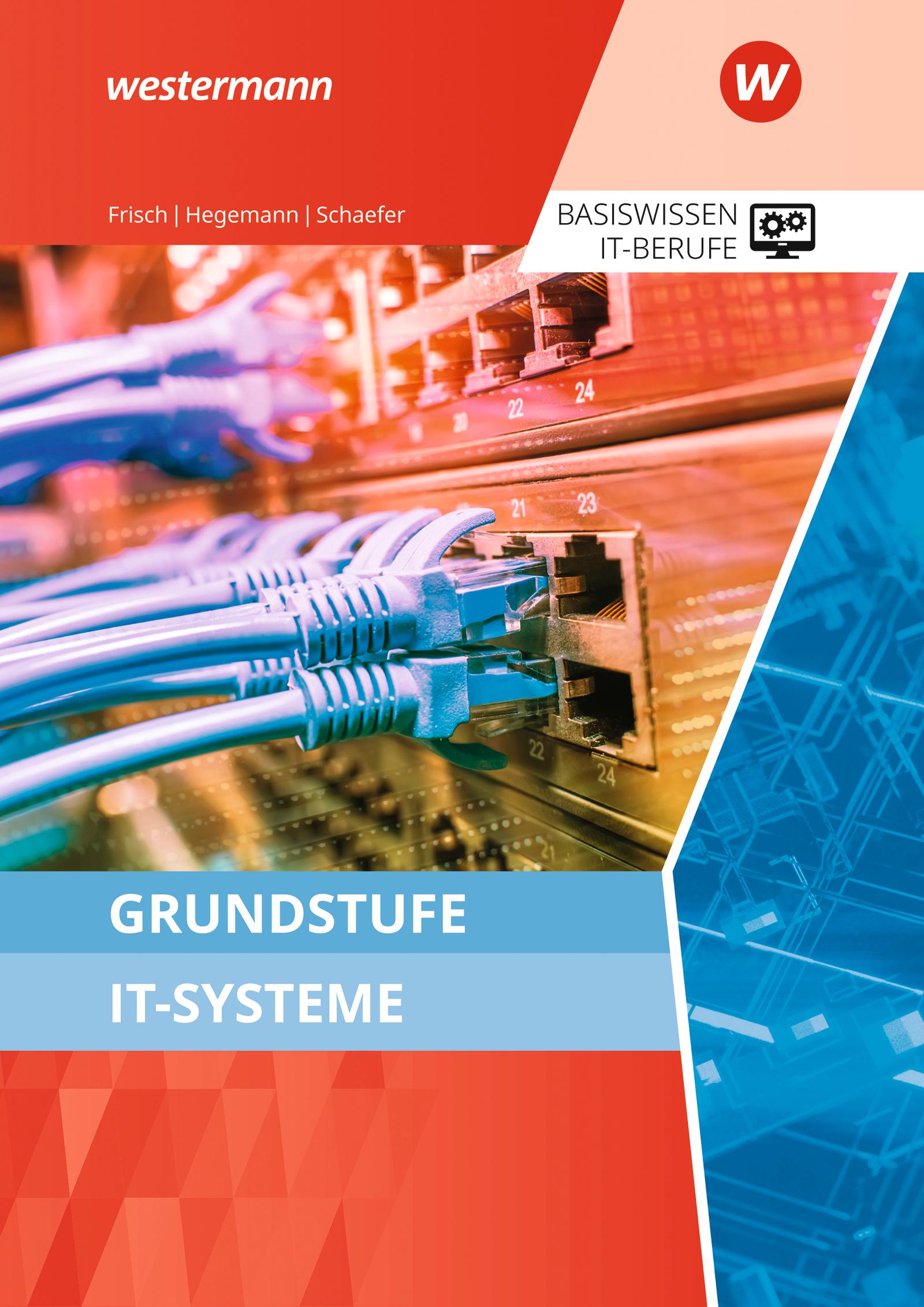Vorderes Coverbild Grundstufe IT-Systeme. Schulbuch