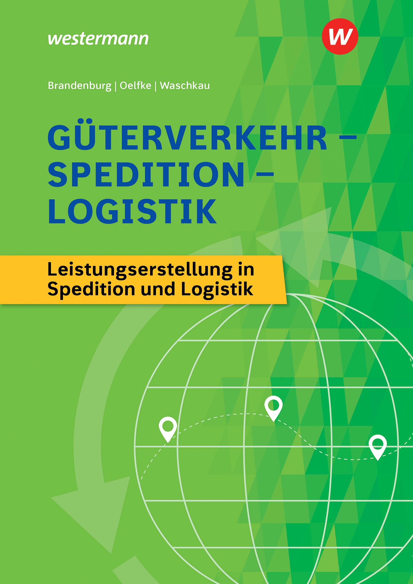 Vorderes Coverbild Güterverkehr - Spedition - Logistik. Schulbuch