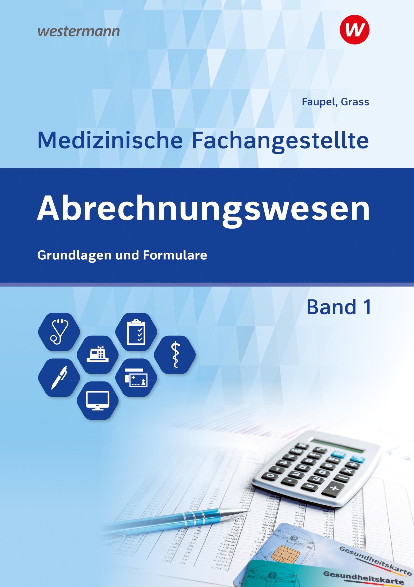 Vorderes Coverbild Abrechnungswesen für die Medizinische Fachangestellte 1. Schulbuch