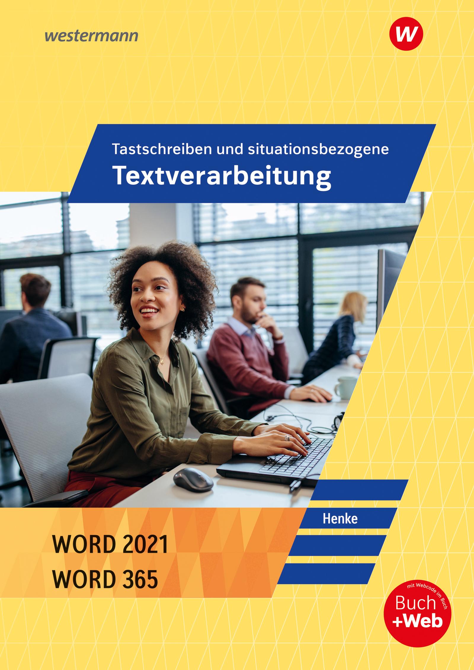 Vorderes Coverbild Tastschreiben und situationsbezogene Textverarbeitung mit WORD 2022. Schulbuch