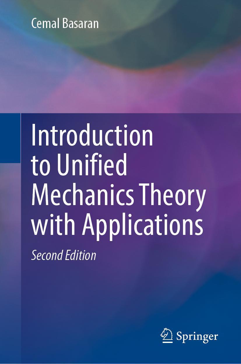 Vorderes Coverbild Introduction to Unified Mechanics Theory with Applications