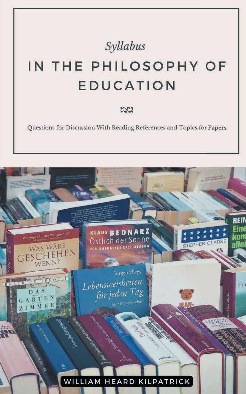 Vorderes Coverbild Syllabus IN THE PHILOSOPHY OF EDUCATION