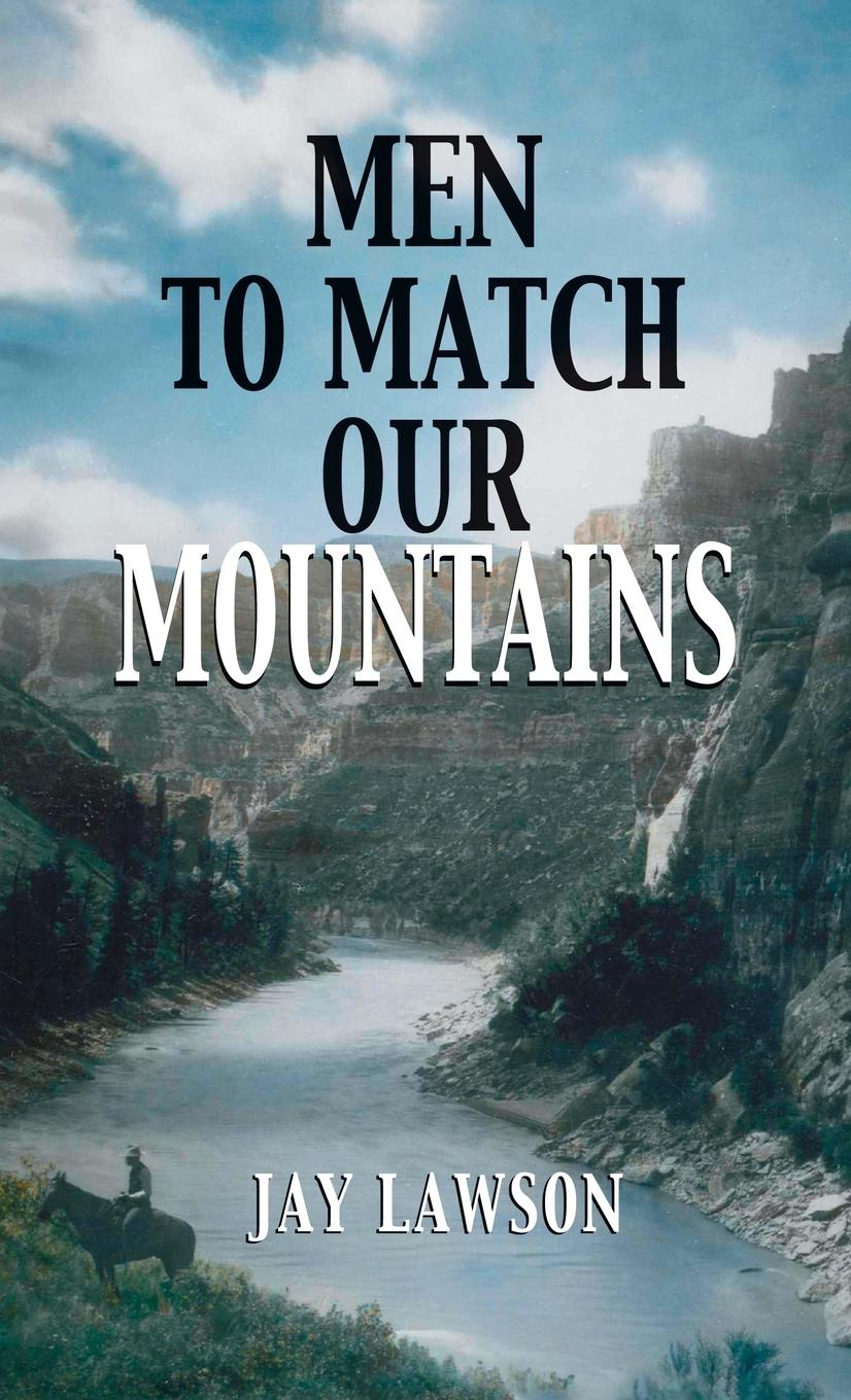 Vorderes Coverbild Men to Match Our Mountains