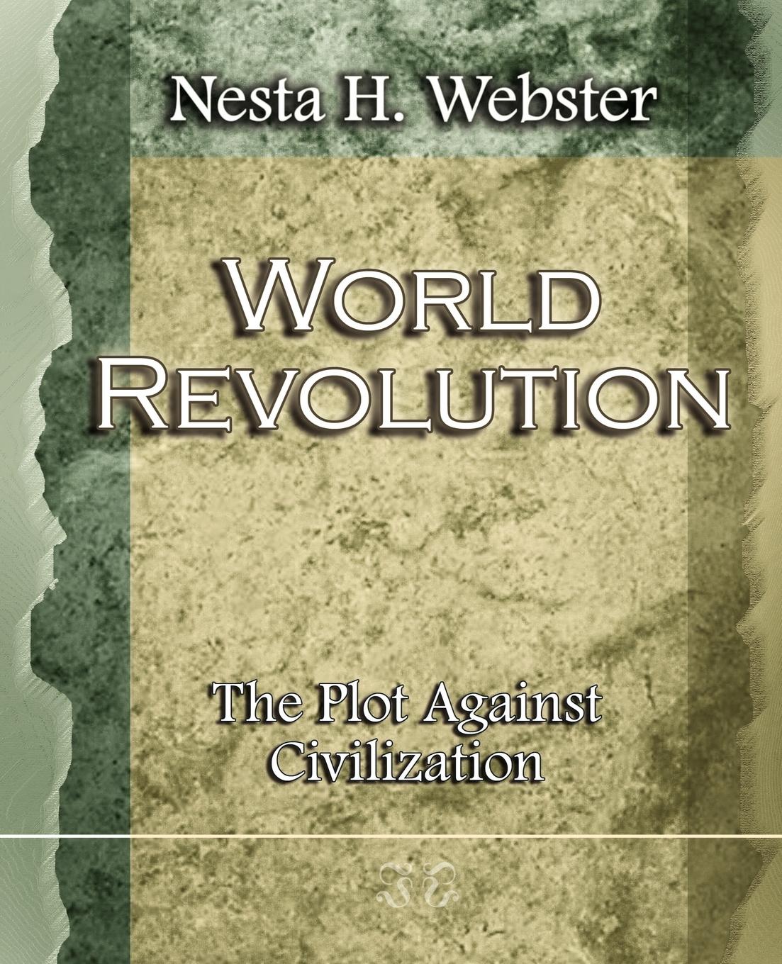 Vorderes Coverbild World Revolution The Plot Against Civilization (1921)