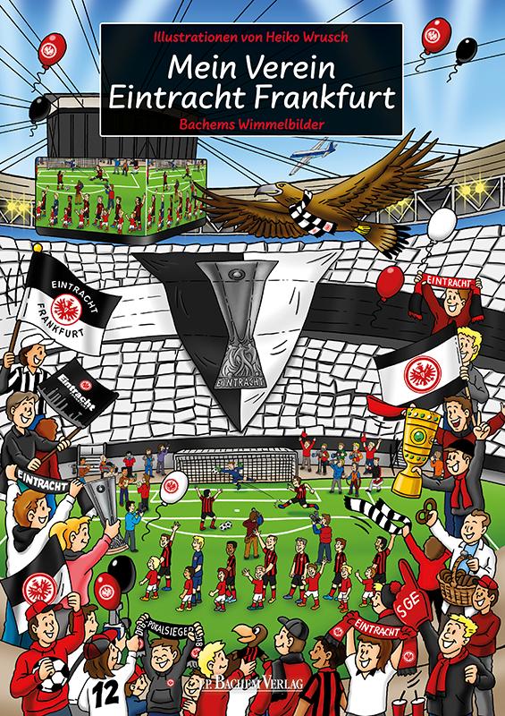 Vorderes Coverbild Mein Verein Eintracht Frankfurt