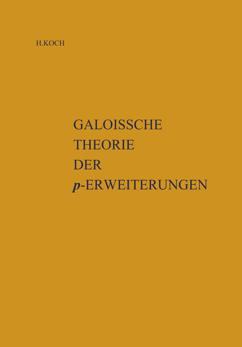 Vorderes Coverbild Galoissche Theorie der p-Erweiterungen