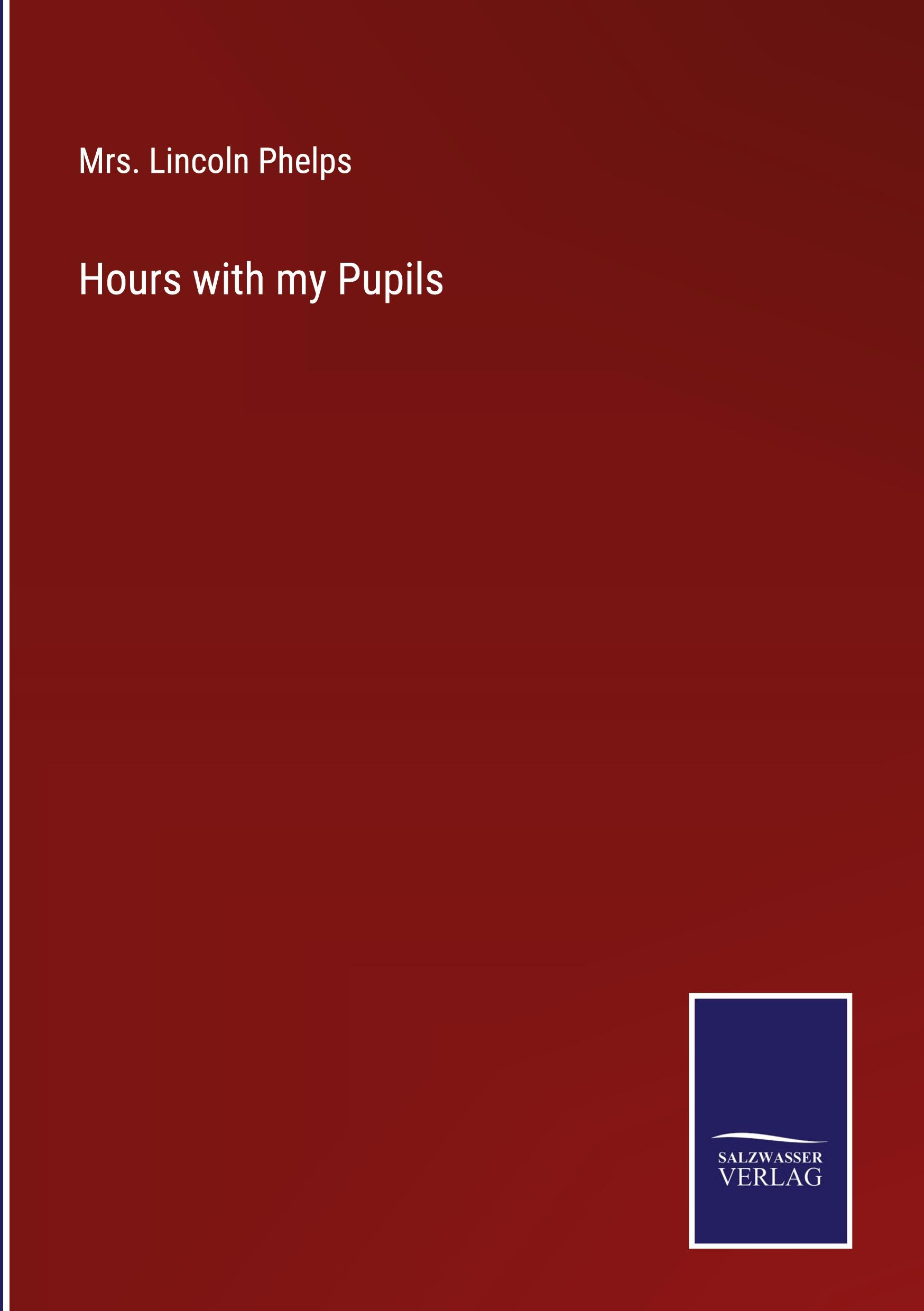 Vorderes Coverbild Hours with my Pupils