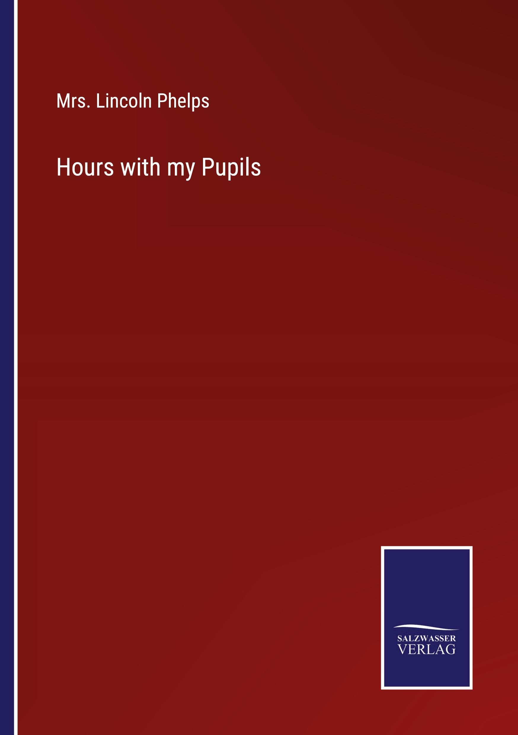 Vorderes Coverbild Hours with my Pupils