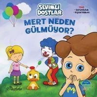 Vorderes Coverbild Sevimli Dostlar - Mert Neden Gülmüyor