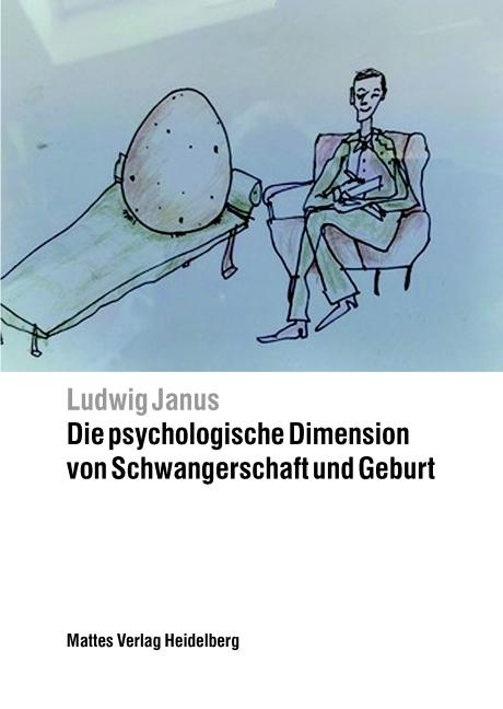 Vorderes Coverbild Die psychologische Dimension von Schwangerschaft und Geburt