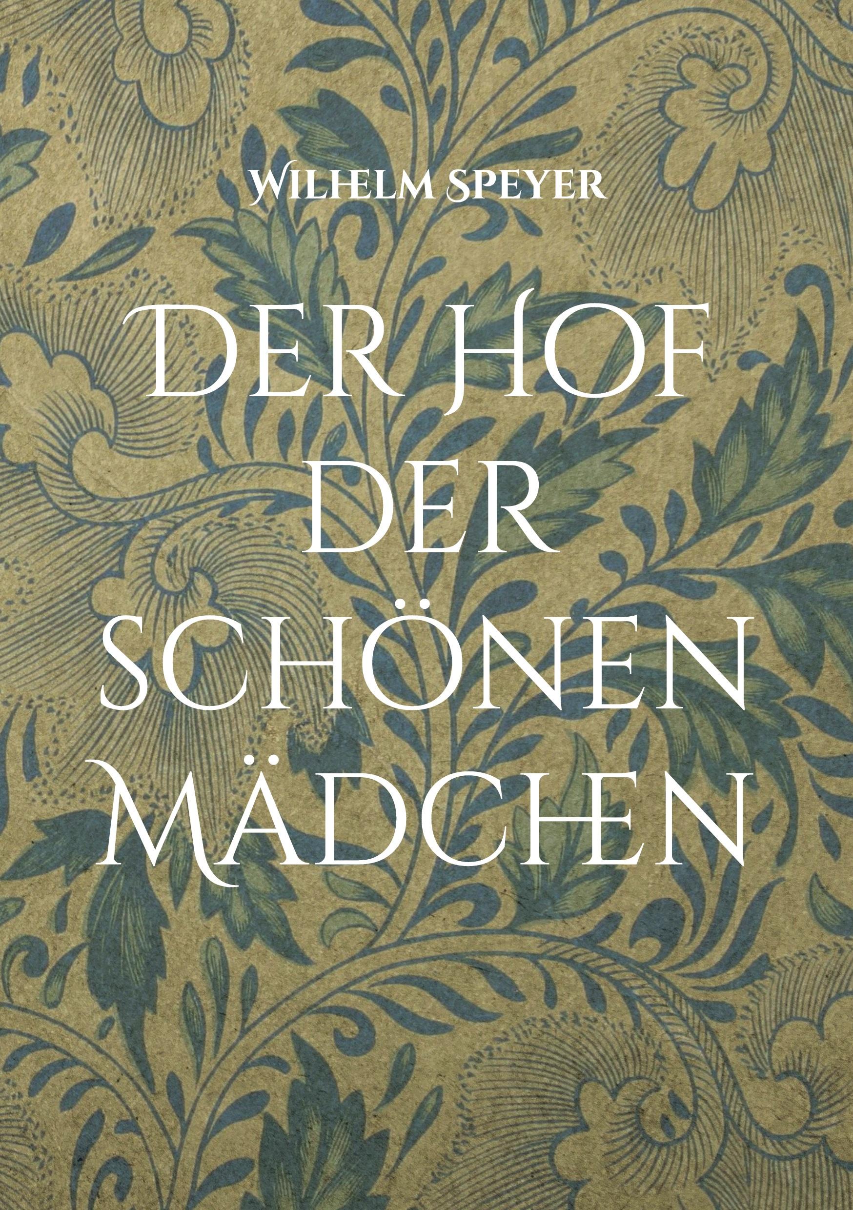 Vorderes Coverbild Der Hof der schönen Mädchen