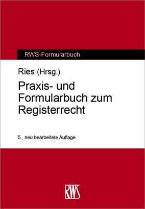 Vorderes Coverbild Praxis- und Formularbuch zum Registerrecht