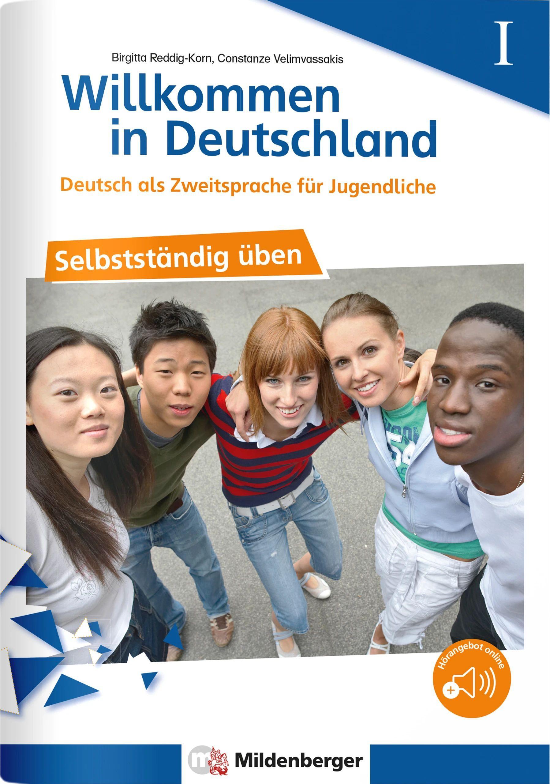 Vorderes Coverbild Willkommen in Deutschland - Deutsch als Zweitsprache für Jugendliche - Selbstständig üben I