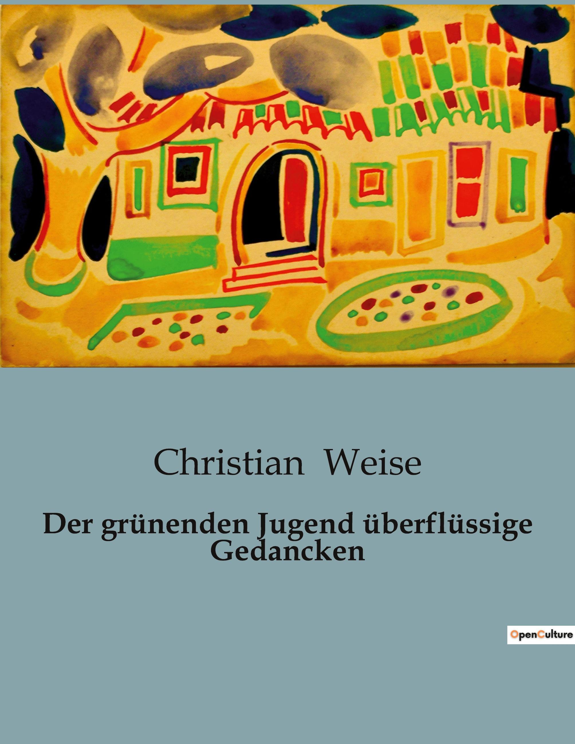 Vorderes Coverbild Der grünenden Jugend überflüssige Gedancken