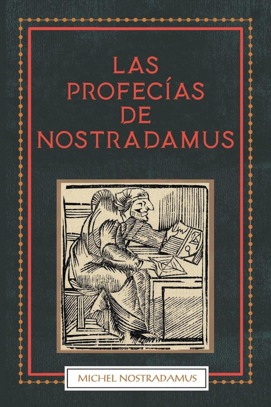Vorderes Coverbild Las Profecias de Nostradamus