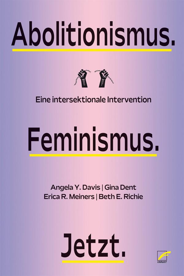 Vorderes Coverbild Abolitionismus. Feminismus. Jetzt.