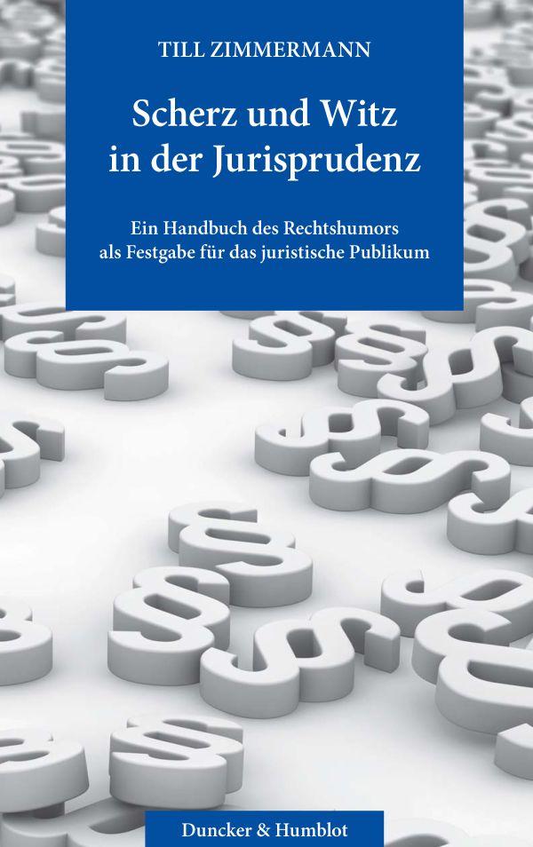 Vorderes Coverbild Scherz und Witz in der Jurisprudenz.