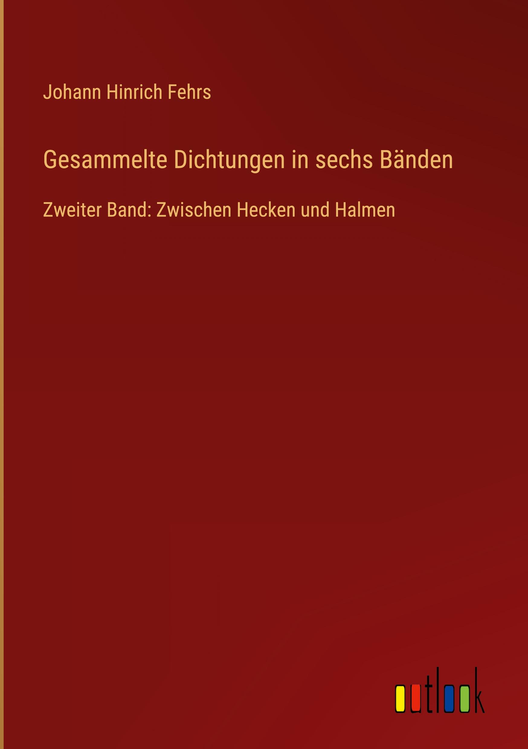 Vorderes Coverbild Gesammelte Dichtungen in sechs Bänden